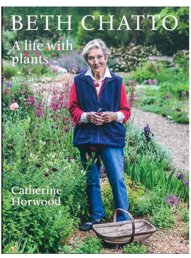 Beth Chatto A Life with Plants 